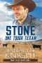 [Tough Texan 01] • Stone One Tough Texan (Tough Texan Series Book 1)